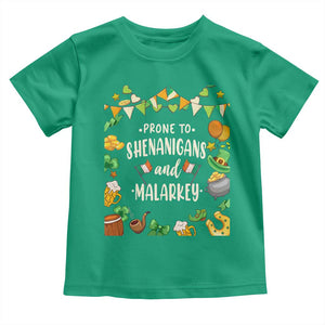 St Patrick's Day Toddler T Shirt Funny Prone To Shenanigans And Malarkey TS09 Irish Green Print Your Wear