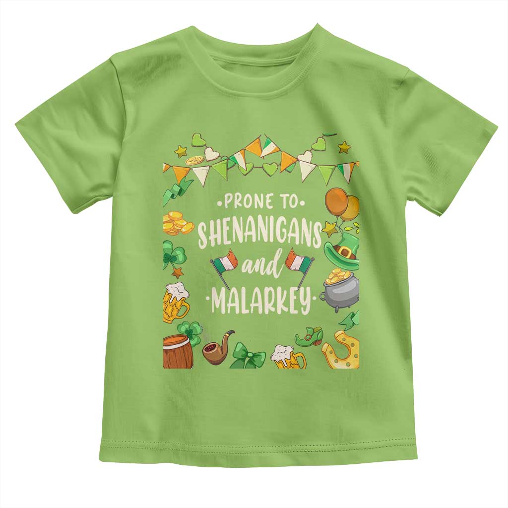 St Patrick's Day Toddler T Shirt Funny Prone To Shenanigans And Malarkey TS09 Lime Print Your Wear