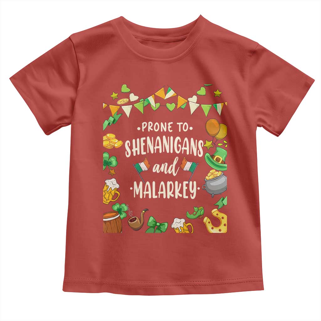 St Patrick's Day Toddler T Shirt Funny Prone To Shenanigans And Malarkey TS09 Red Print Your Wear