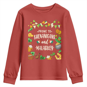 St Patrick's Day Youth Sweatshirt Funny Prone To Shenanigans And Malarkey TS09 Red Print Your Wear