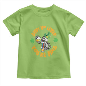 St Patrick's Day Toddler T Shirt Beer Drinking Skeleton Shut Up Liver You're Fine TS09 Lime Print Your Wear