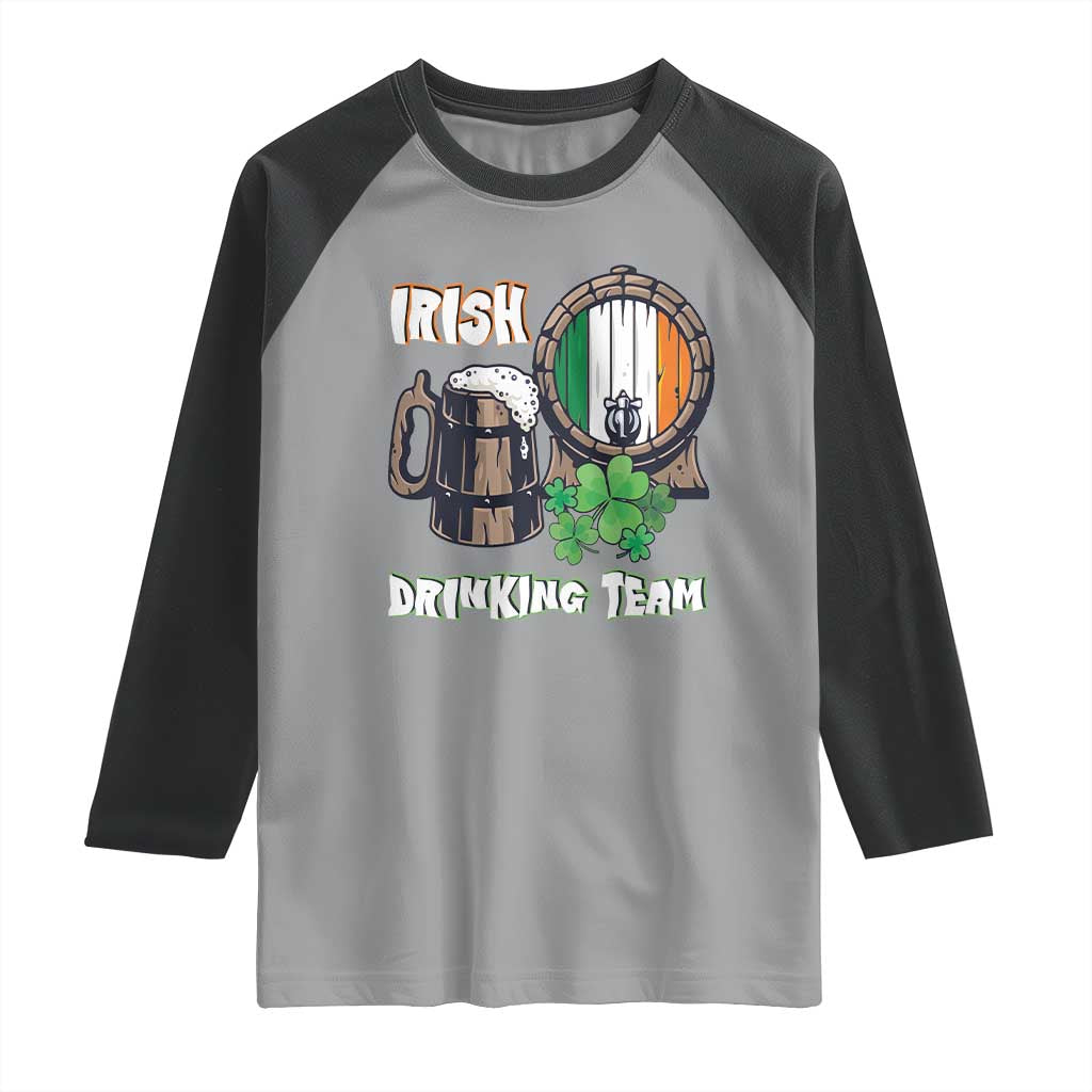 St Patrick's Day Raglan Shirt Beer Drinking Team Ireland Flag TS09 Sport Gray Black Print Your Wear