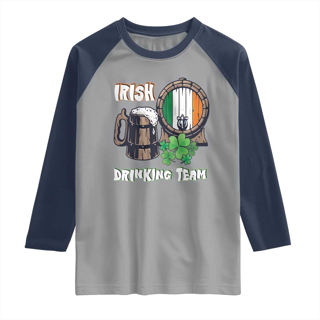 St Patrick's Day Raglan Shirt Beer Drinking Team Ireland Flag TS09 Sport Gray Navy Print Your Wear