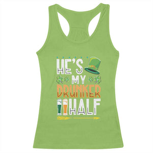 St Patrick's Day Couple Matching Racerback Tank Top He's My Drunker Half TS09 Lime Print Your Wear