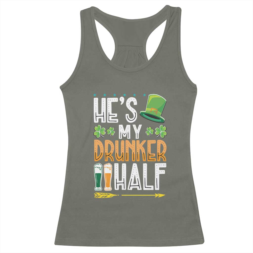 St Patrick's Day Couple Matching Racerback Tank Top He's My Drunker Half TS09 Military Green Print Your Wear