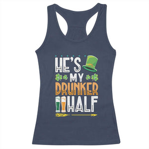 St Patrick's Day Couple Matching Racerback Tank Top He's My Drunker Half TS09 Navy Print Your Wear