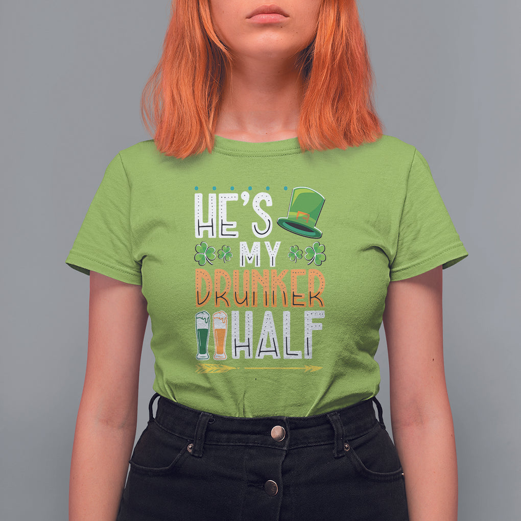 St. Patrick's Day Couple Matching T Shirt For Women He's My Drunker Half TS09 Lime Printyourwear