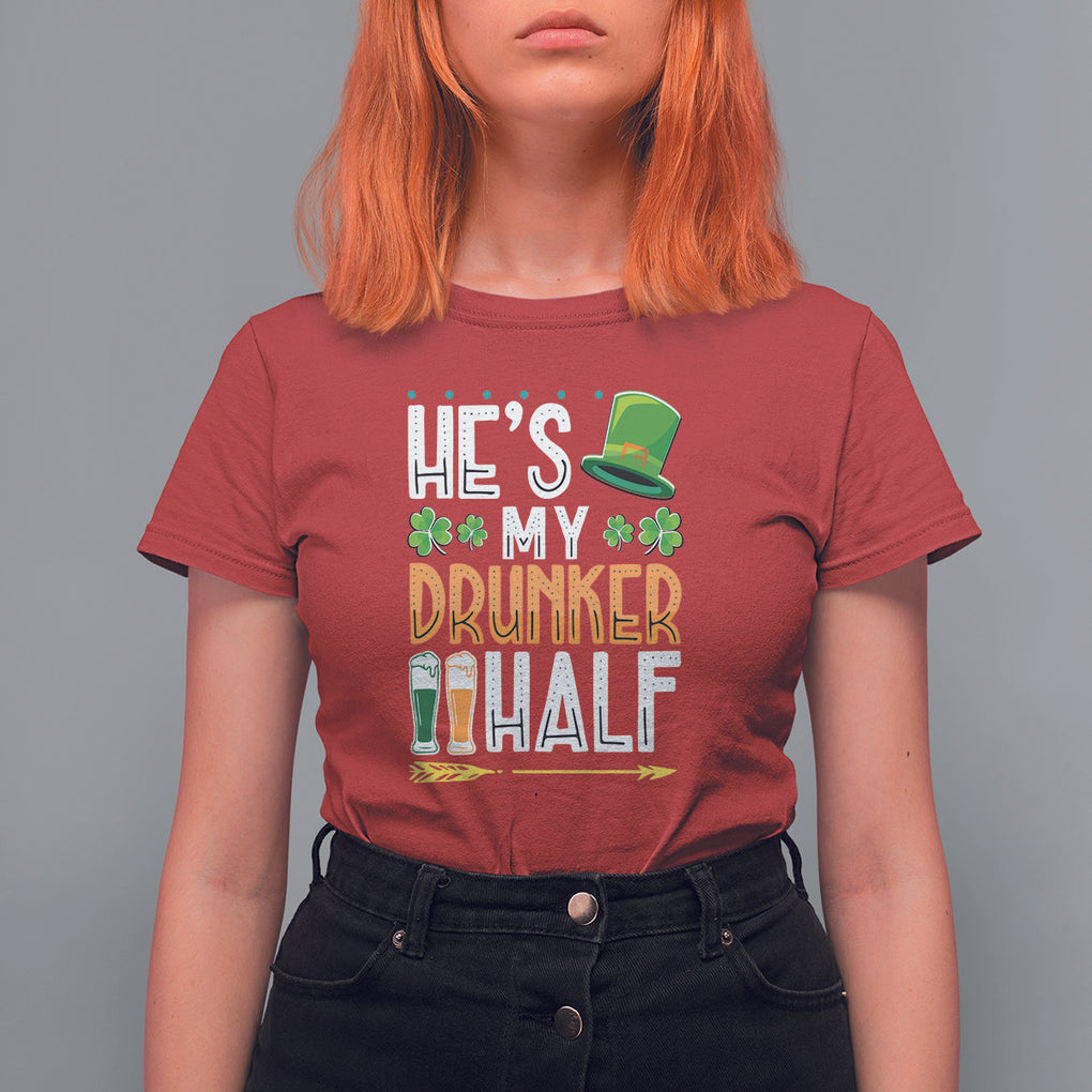 St. Patrick's Day Couple Matching T Shirt For Women He's My Drunker Half TS09 Red Printyourwear
