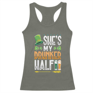 St Patrick's Day Couple Matching Racerback Tank Top She's My Drunker Half TS09 Military Green Print Your Wear