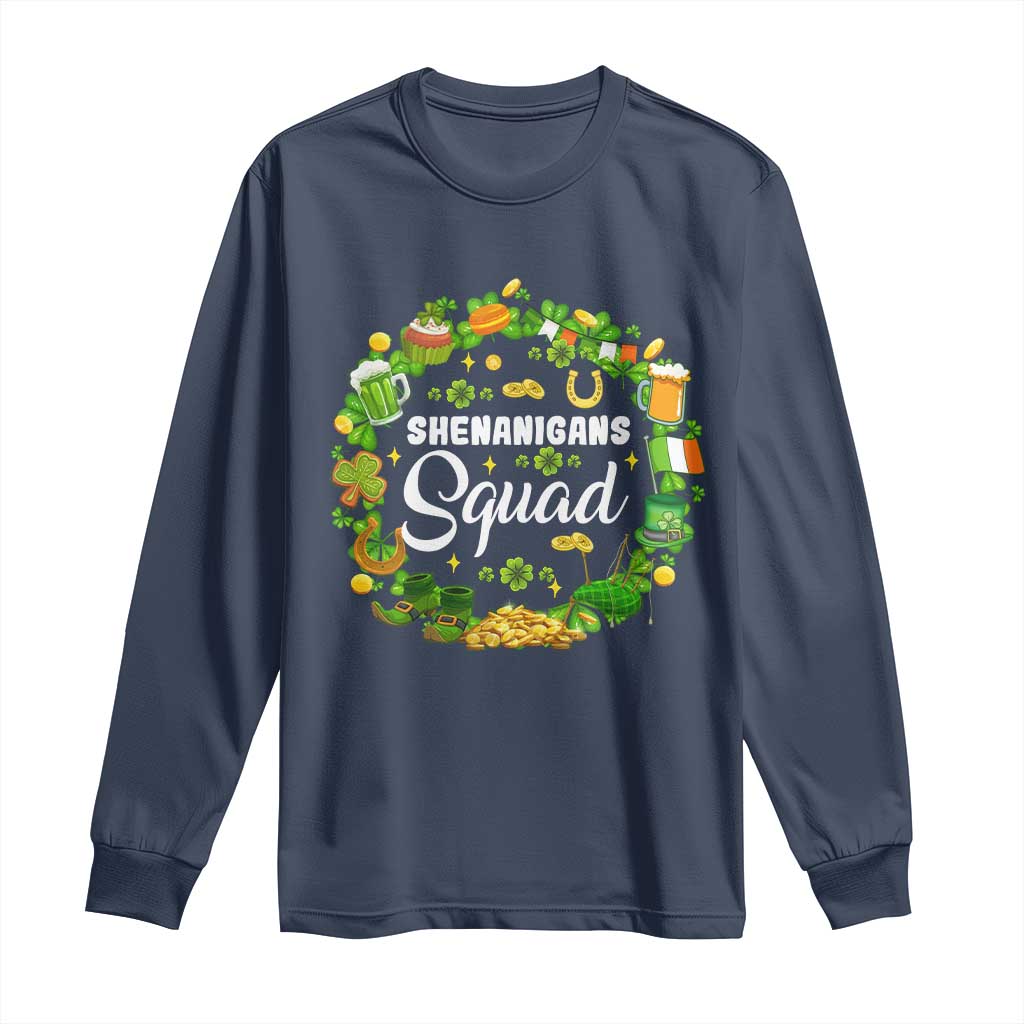 Funny St Patrick's Day Long Sleeve Shirt Shenanigans Squad Matching Group TS09 Navy Print Your Wear