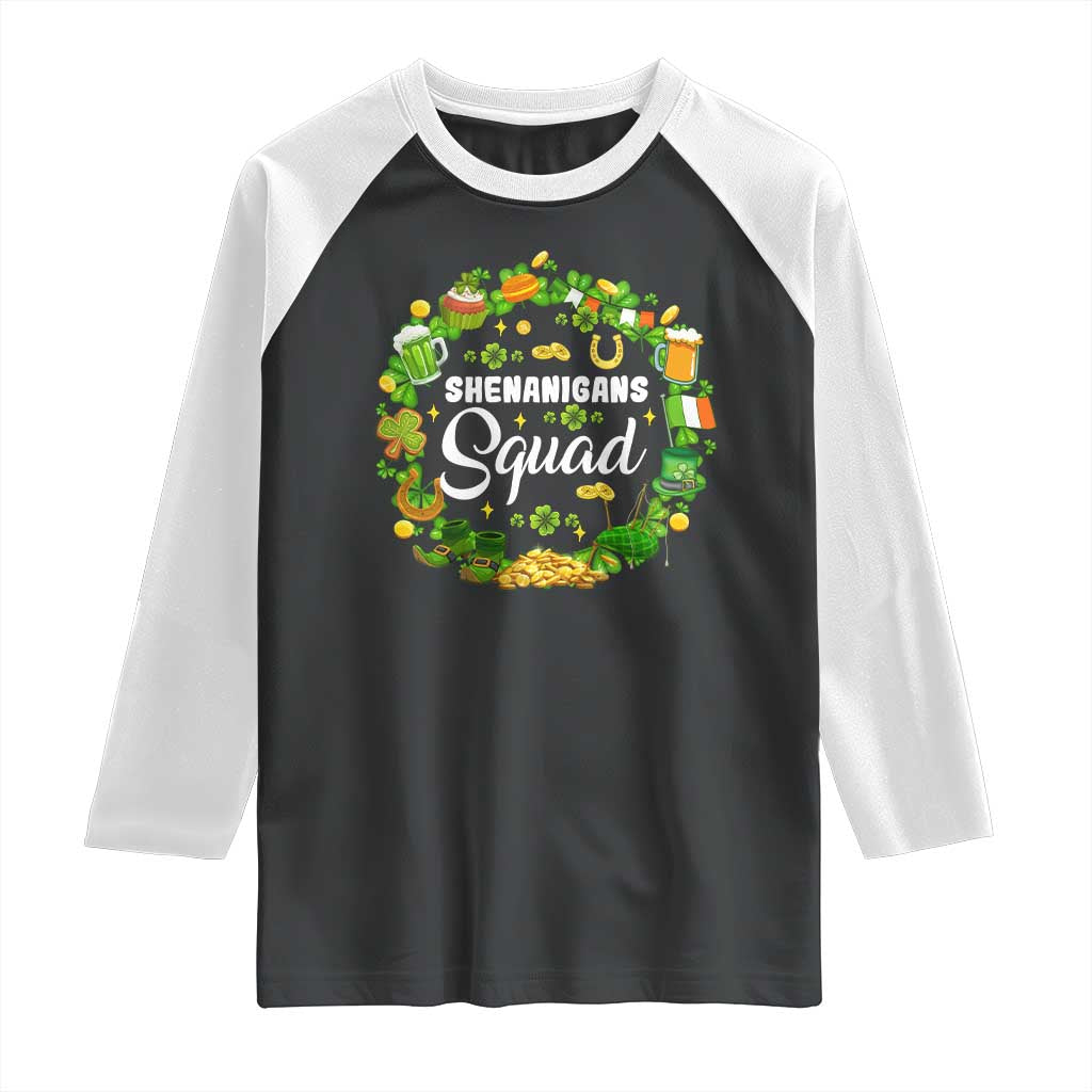 Funny St Patrick's Day Raglan Shirt Shenanigans Squad Matching Group TS09 Black White Print Your Wear