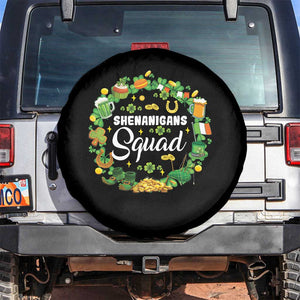 Funny St Patrick's Day Spare Tire Cover Shenanigans Squad Matching Group TS09 No hole Black Print Your Wear