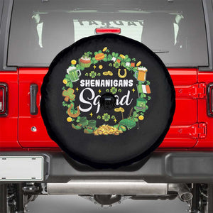 Funny St Patrick's Day Spare Tire Cover Shenanigans Squad Matching Group TS09 Black Print Your Wear