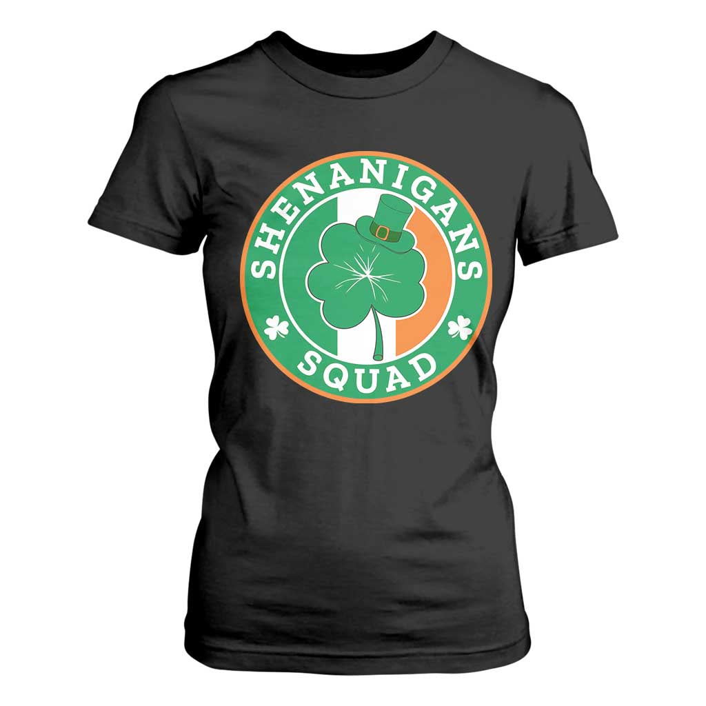 St Patrick's Day T Shirt For Women Shenanigans Squad Funny Matching Group TS09 Black Print Your Wear