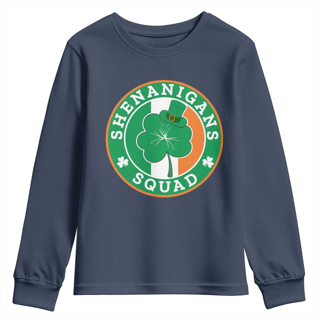 St Patrick's Day Youth Sweatshirt Shenanigans Squad Funny Matching Group TS09 Navy Print Your Wear