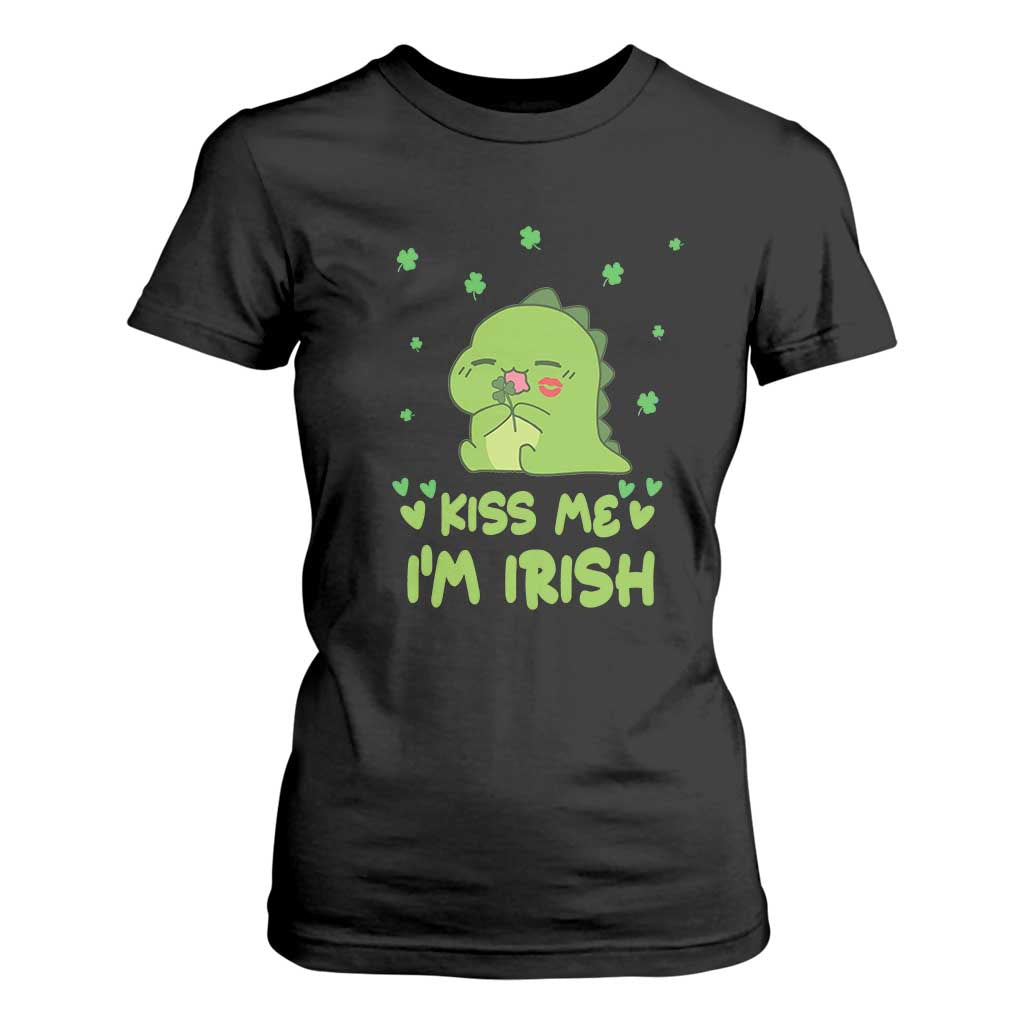 St Patrick's Day T Shirt For Women Kiss Me I'm Irish Cute Dinosaur TS09 Black Print Your Wear