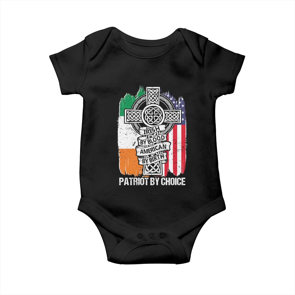 Irish By Blood American By Birth Patriot By Choice Baby Onesie Celtic Cross Ireland America Flag TS09 Black Print Your Wear