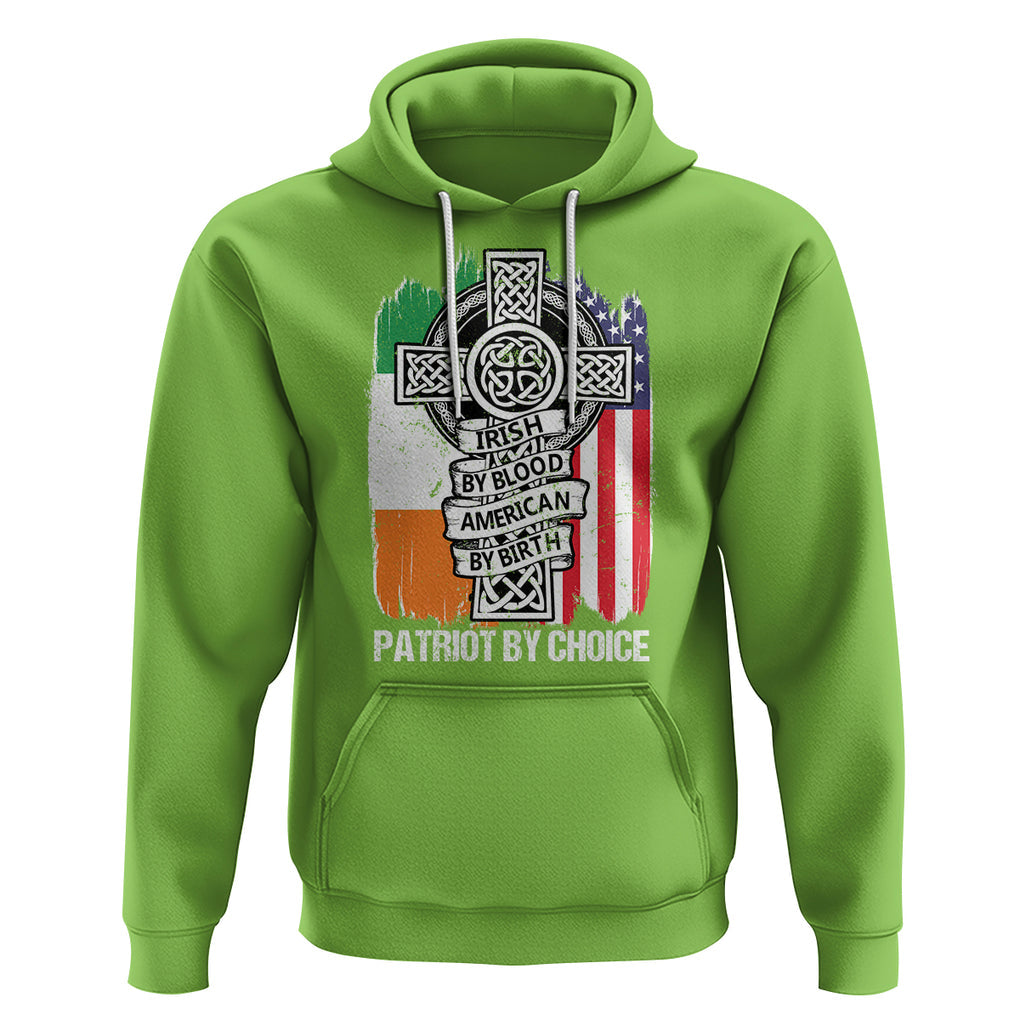 Irish By Blood American By Birth Patriot By Choice Hoodie TS09 Lime Printyourwear