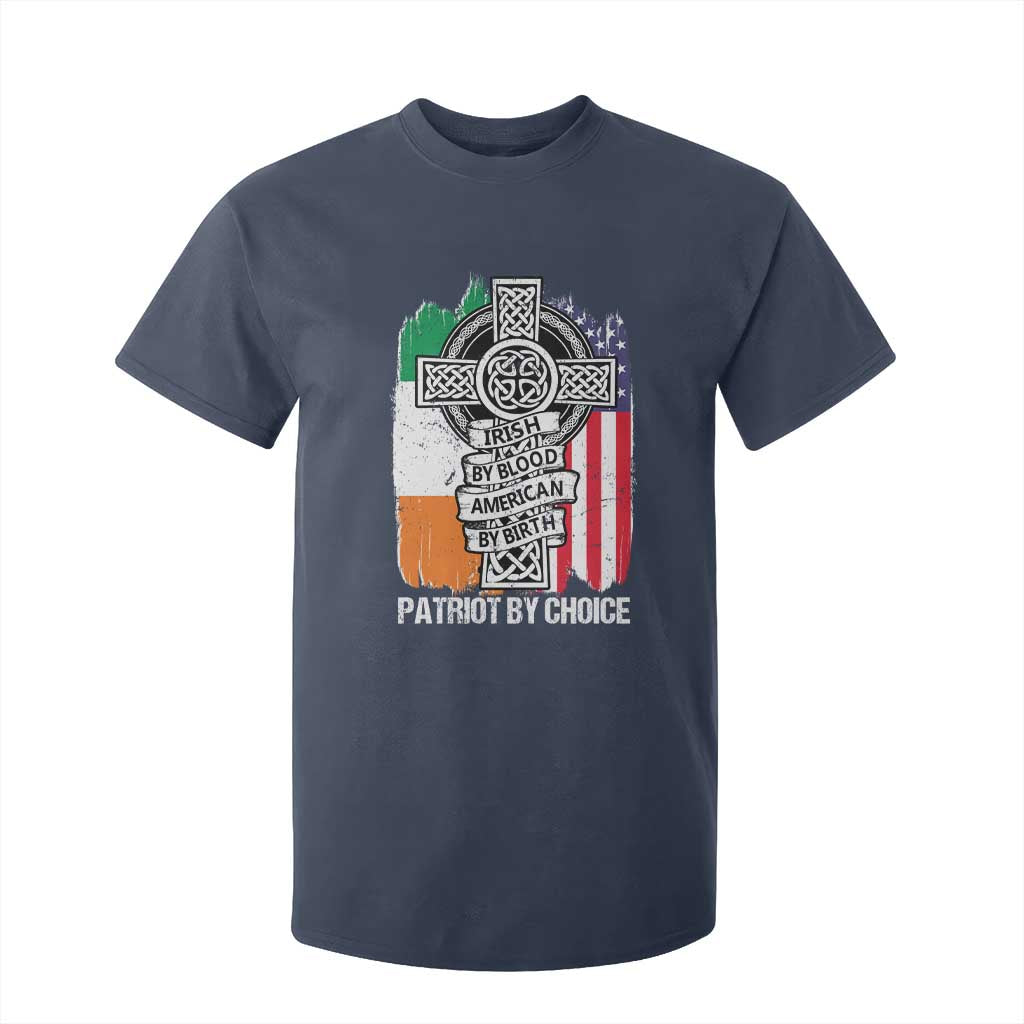 Irish By Blood American By Birth Patriot By Choice T Shirt For Kid Celtic Cross Ireland America Flag TS09 Navy Print Your Wear
