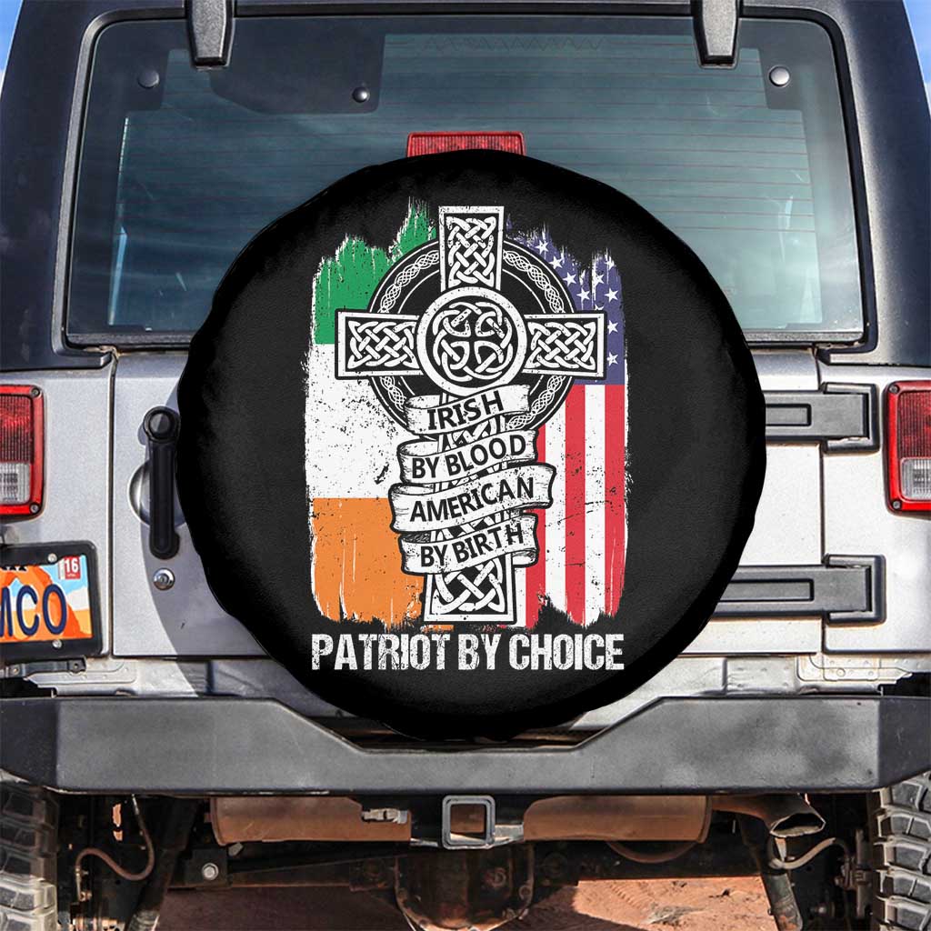 Irish By Blood American By Birth Patriot By Choice Spare Tire Cover Celtic Cross Ireland America Flag TS09 No hole Black Print Your Wear