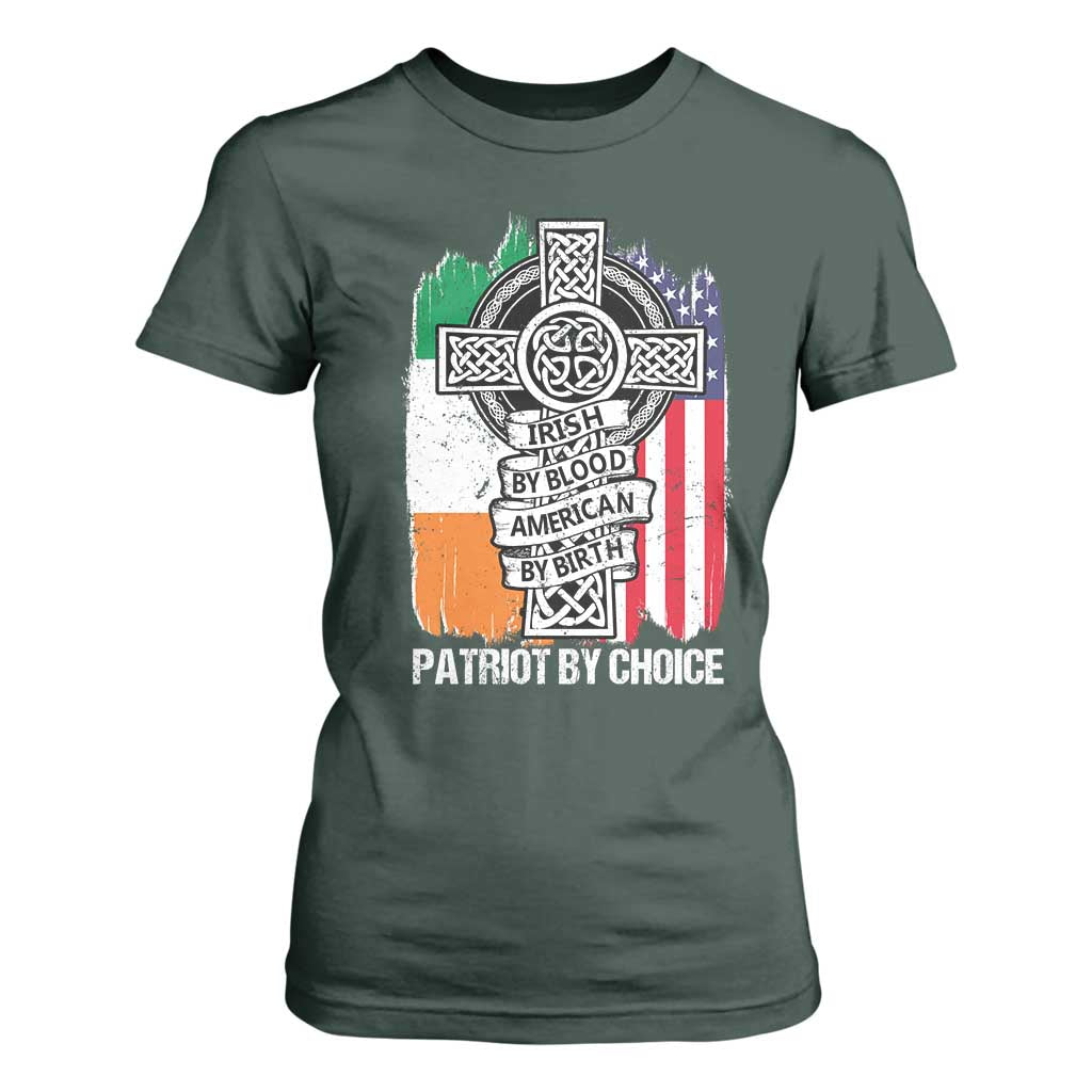 Irish By Blood American By Birth Patriot By Choice T Shirt For Women Celtic Cross Ireland America Flag TS09 Dark Forest Green Print Your Wear
