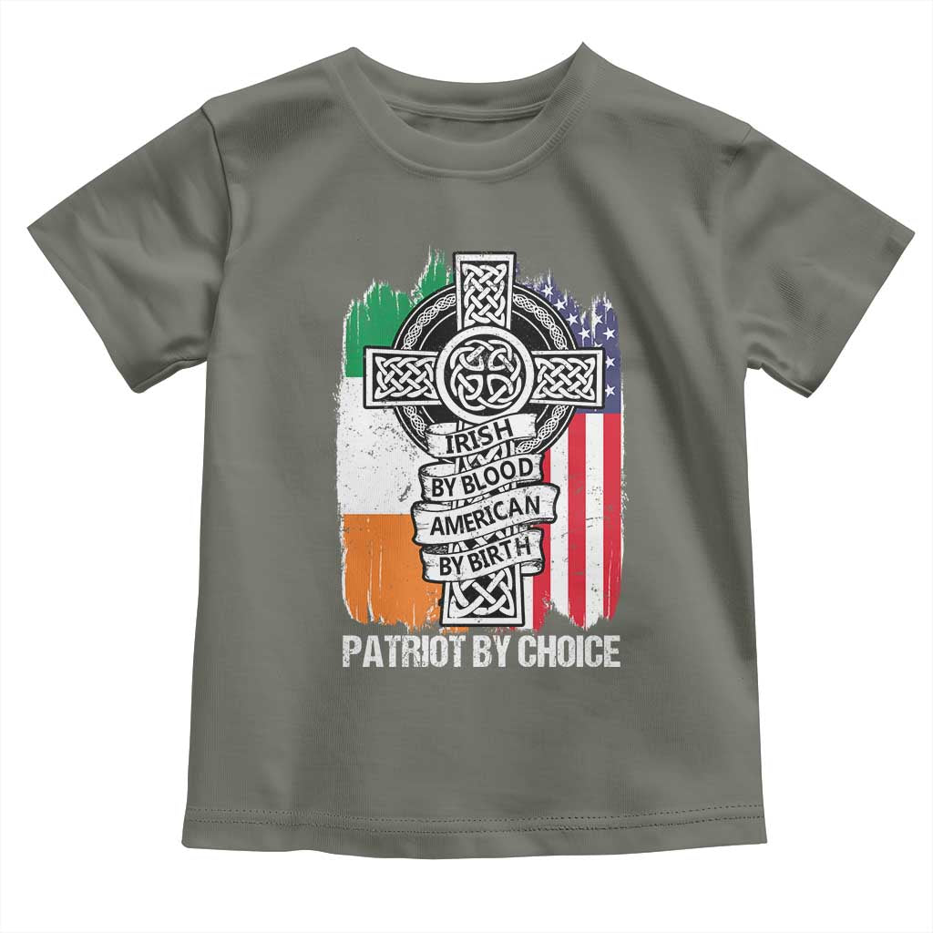 Irish By Blood American By Birth Patriot By Choice Toddler T Shirt Celtic Cross Ireland America Flag TS09 Military Green Print Your Wear