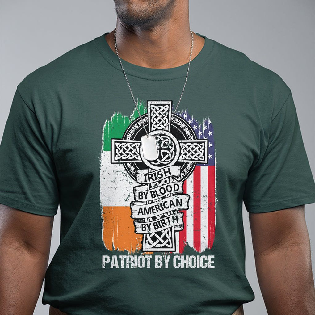 Irish By Blood American By Birth Patriot By Choice T Shirt TS09 Dark Forest Green Printyourwear