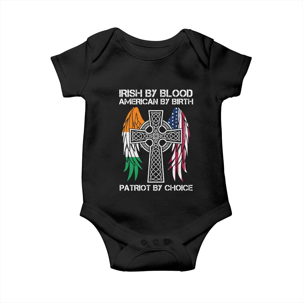 Irish By Blood American By Birth Patriot By Choice Baby Onesie Ireland America Flag Celtic Cross TS09 Black Print Your Wear
