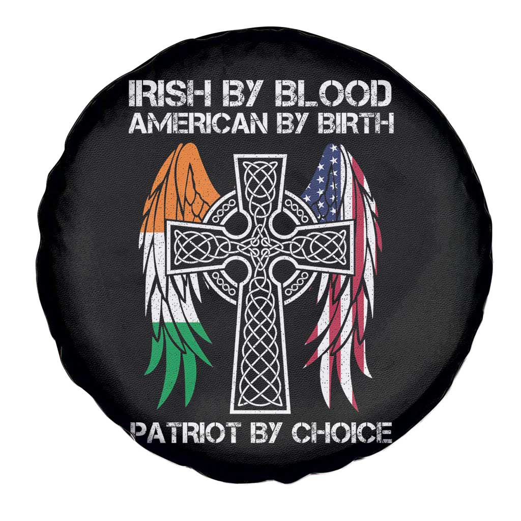 Irish By Blood American By Birth Patriot By Choice Spare Tire Cover Ireland America Flag Celtic Cross TS09 Print Your Wear