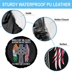 Irish By Blood American By Birth Patriot By Choice Spare Tire Cover Ireland America Flag Celtic Cross TS09 Print Your Wear