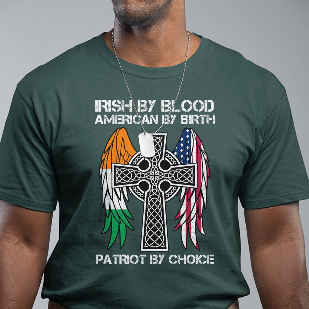 Irish By Blood American By Birth Patriot By Choice T Shirt TS09 Dark Forest Green Printyourwear