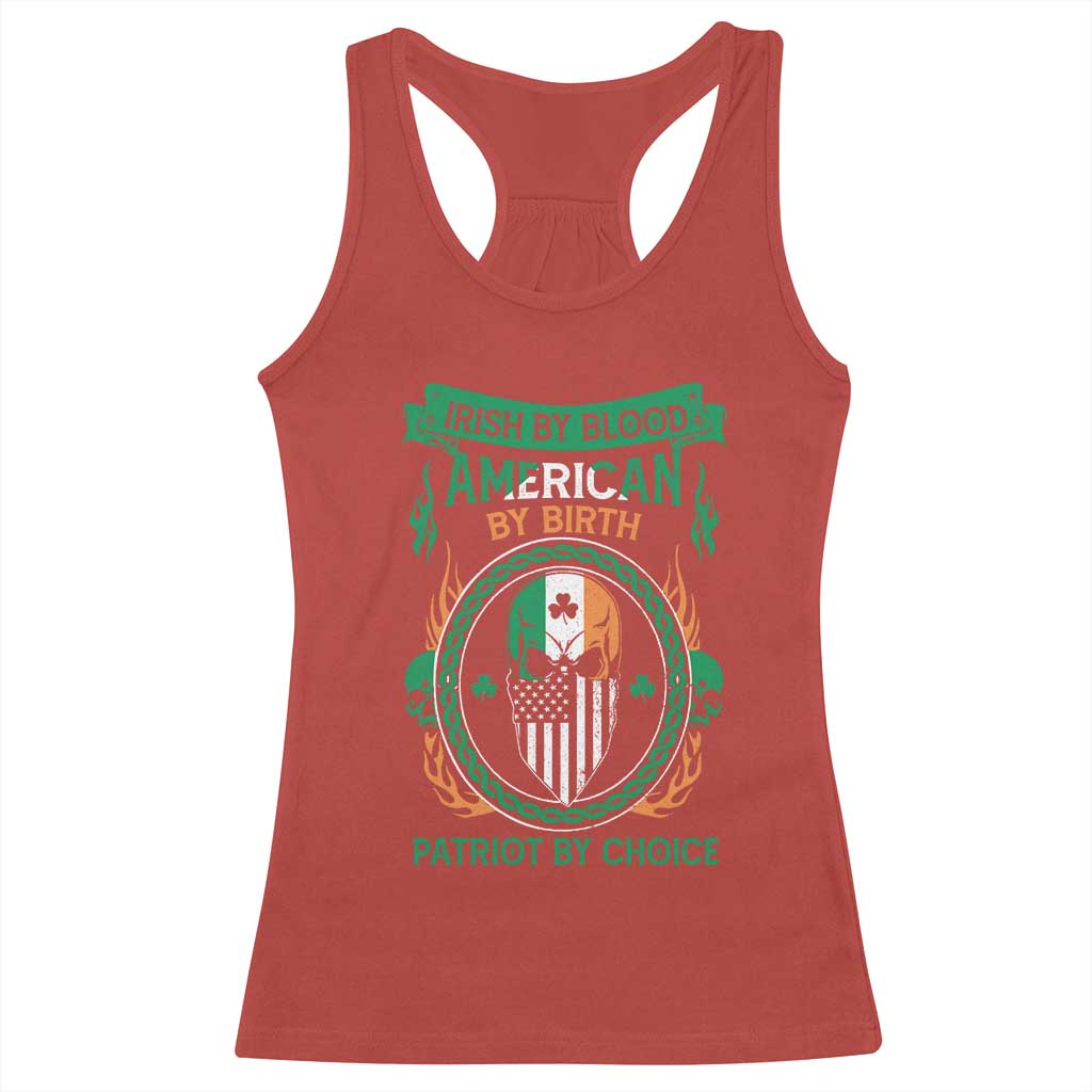 Irish By Blood American By Birth Patriot By Choice Racerback Tank Top TS09 Red Print Your Wear