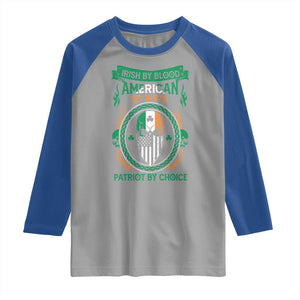 Irish By Blood American By Birth Patriot By Choice Raglan Shirt TS09 Sport Gray Royal Print Your Wear
