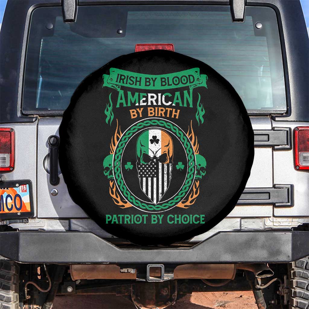 Irish By Blood American By Birth Patriot By Choice Spare Tire Cover TS09 No hole Black Print Your Wear