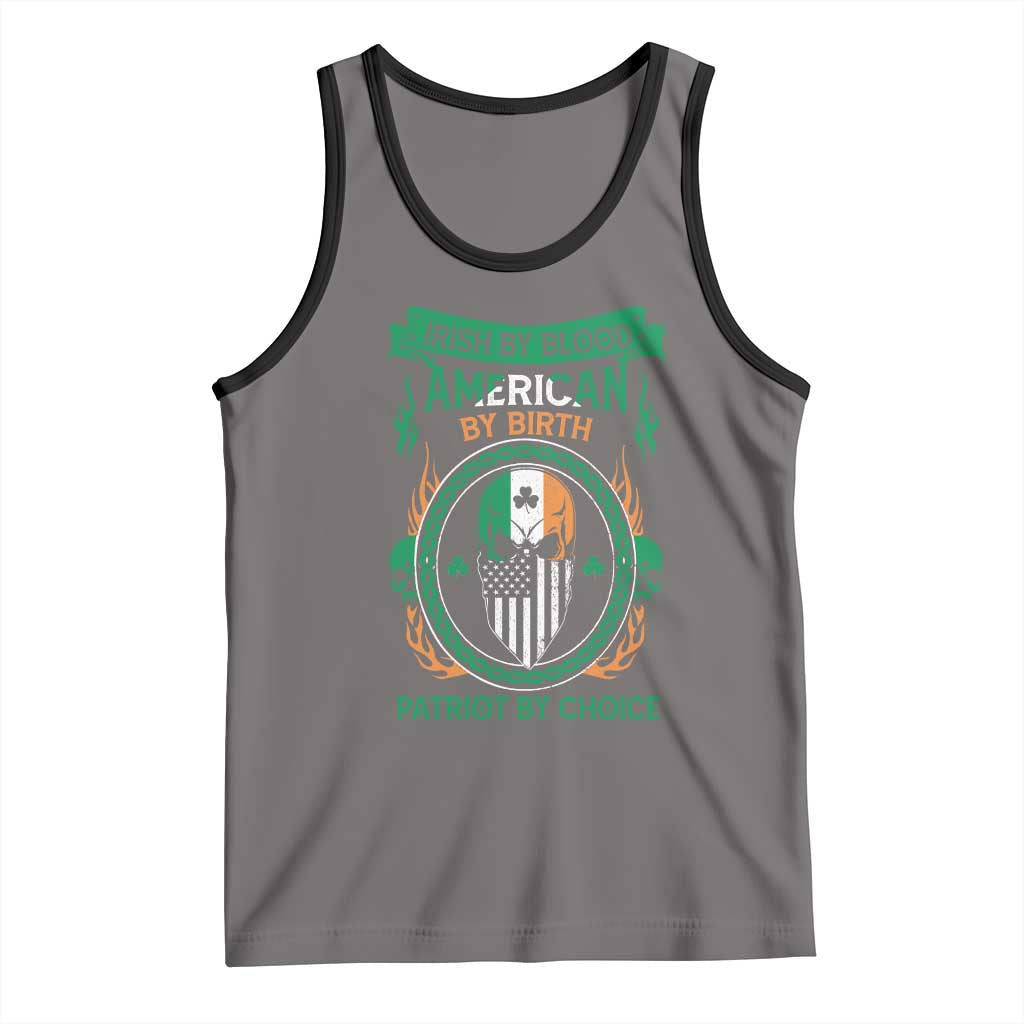 Irish By Blood American By Birth Patriot By Choice Tank Top TS09 Deep Heather Black Print Your Wear