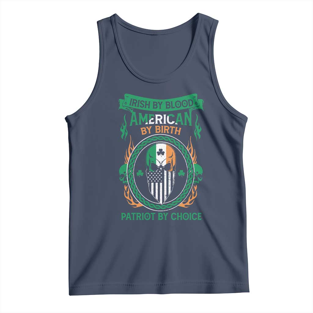 Irish By Blood American By Birth Patriot By Choice Tank Top TS09 Navy Print Your Wear