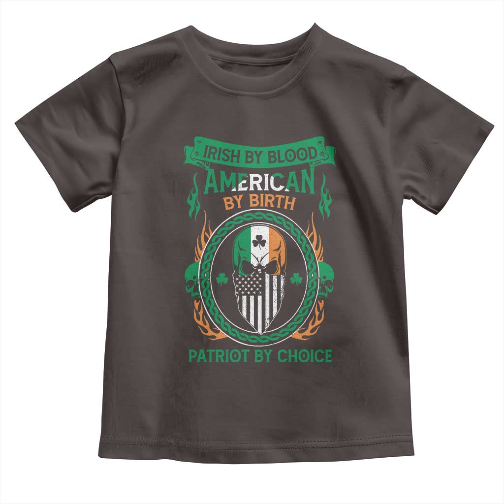 Irish By Blood American By Birth Patriot By Choice Toddler T Shirt TS09 Dark Chocolate Print Your Wear