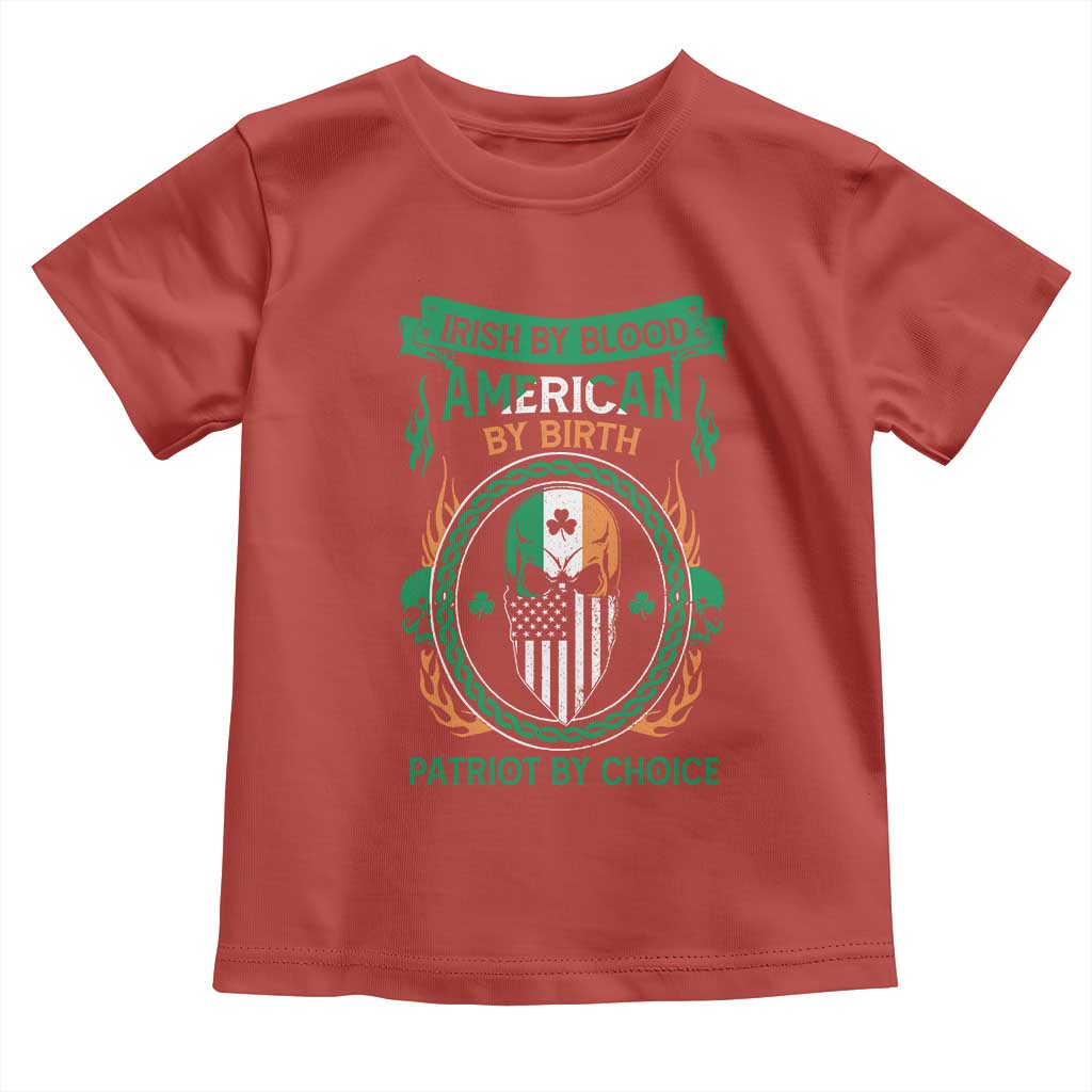 Irish By Blood American By Birth Patriot By Choice Toddler T Shirt TS09 Red Print Your Wear