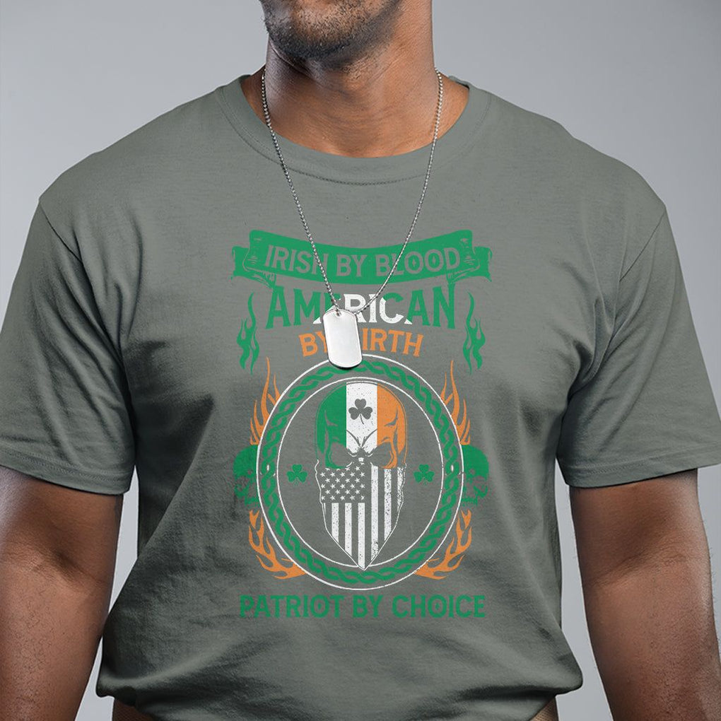 Irish By Blood American By Birth Patriot By Choice T Shirt TS09 Military Green Printyourwear