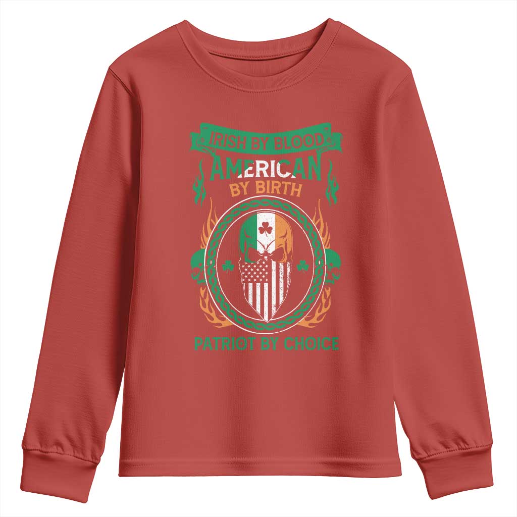 Irish By Blood American By Birth Patriot By Choice Youth Sweatshirt TS09 Red Print Your Wear