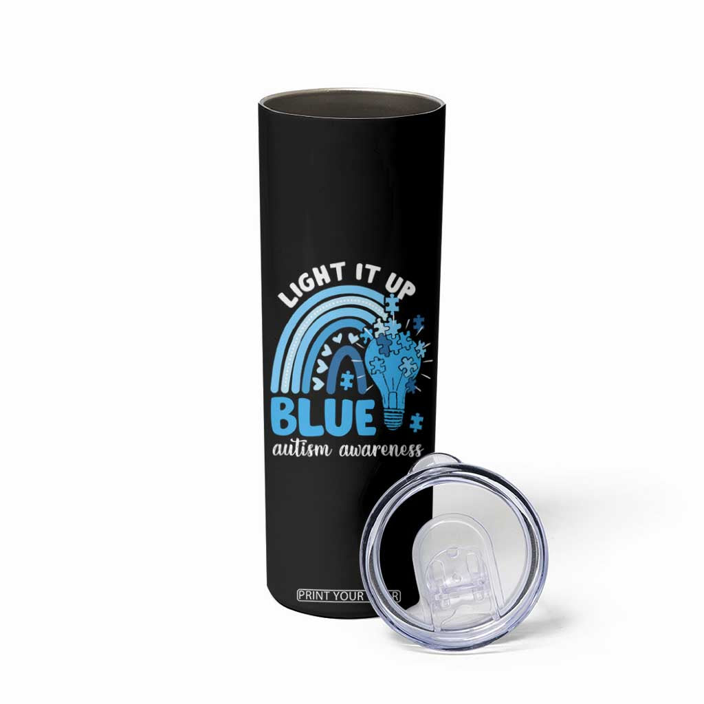 Autism Awareness Skinny Tumbler Light It Up Blue Rainbow Puzzle Piece TS09 Print Your Wear