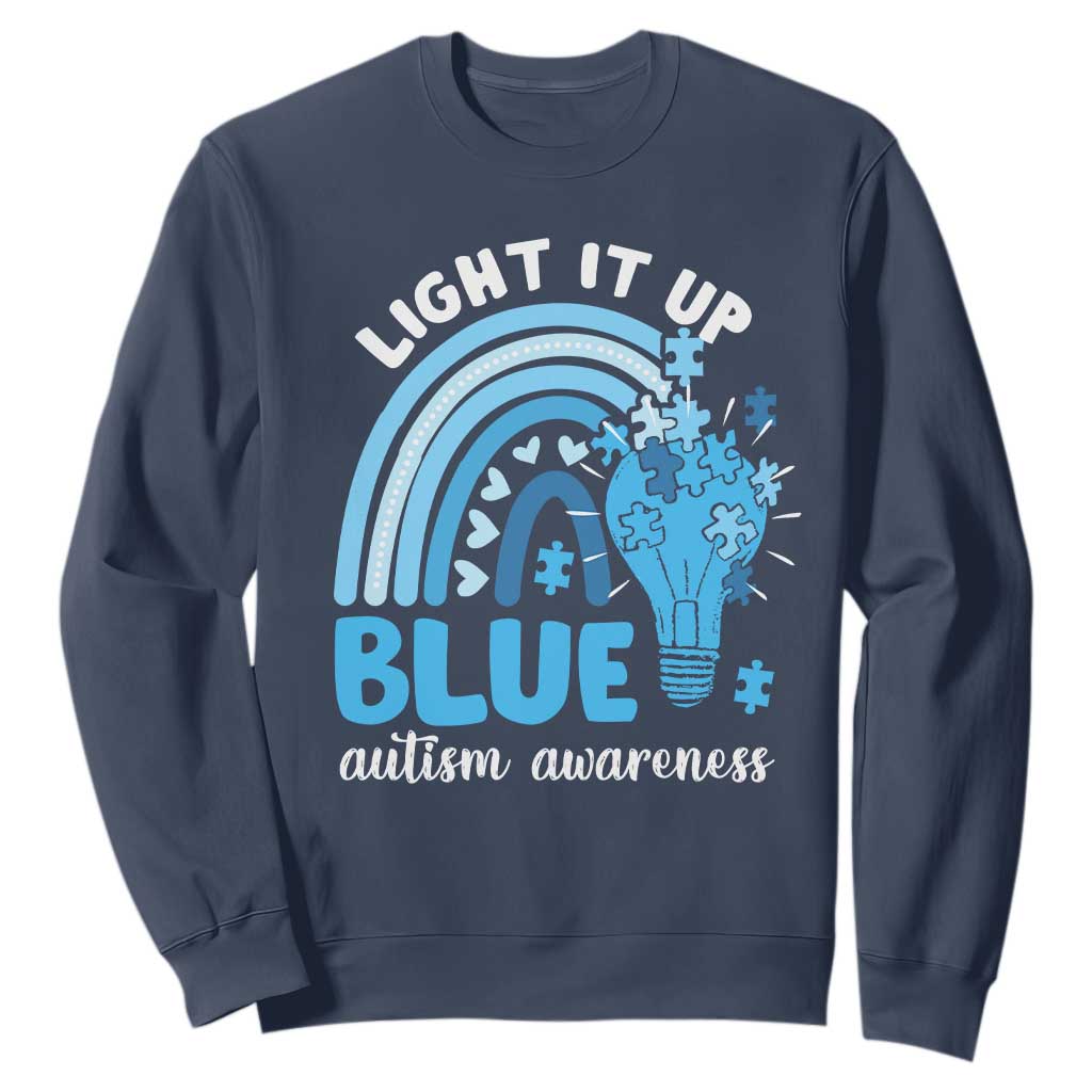 Autism Awareness Sweatshirt Light It Up Blue Rainbow Puzzle Piece TS09 Navy Printyourwear