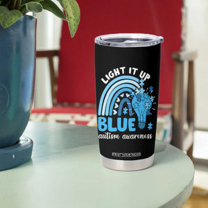Autism Awareness Tumbler Cup Light It Up Blue Rainbow Puzzle Piece TS09 Print Your Wear