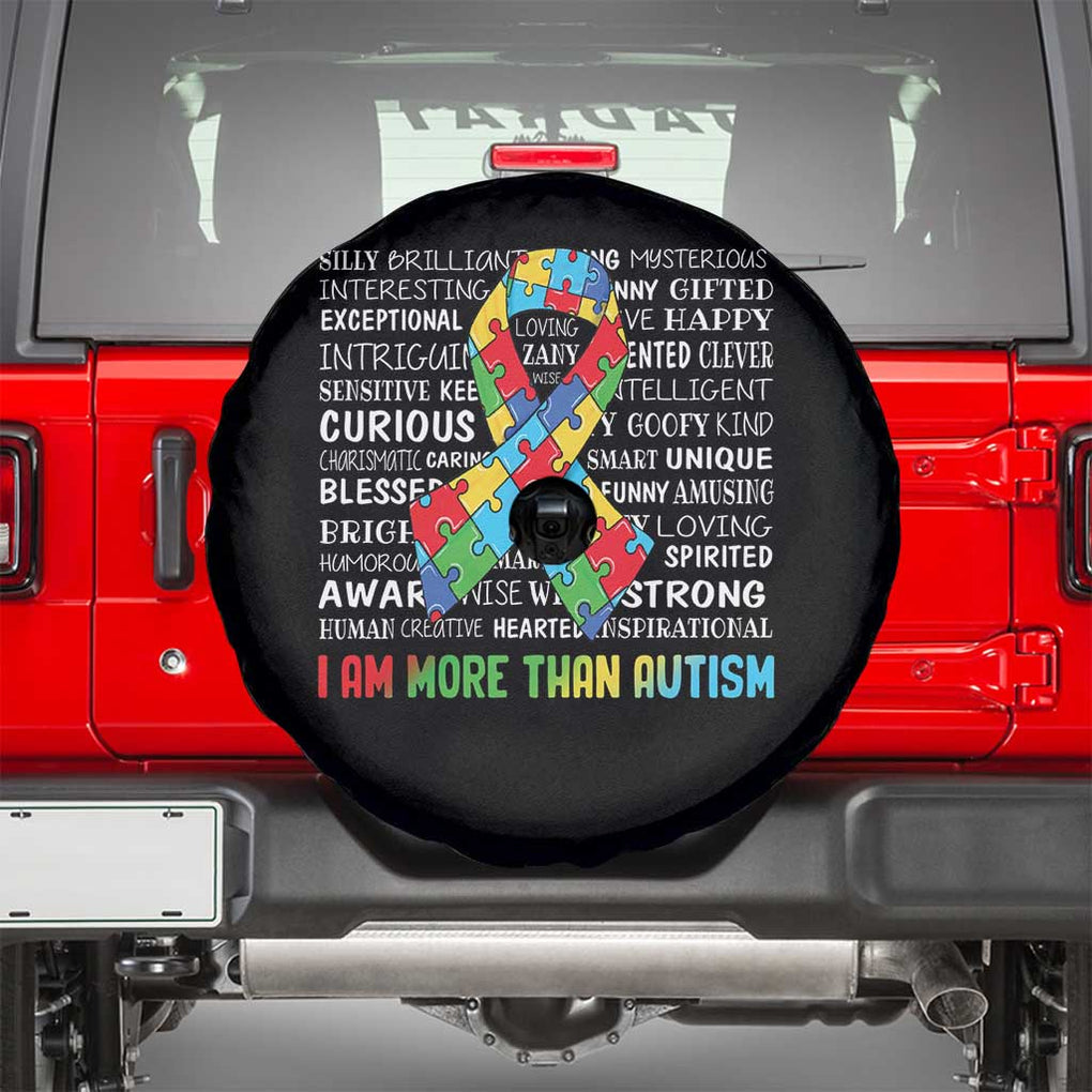 Autism Awareness Spare Tire Cover I Am More Than Autism Brilliant Strong Unique Brave Happy Creative TS09 Black Print Your Wear