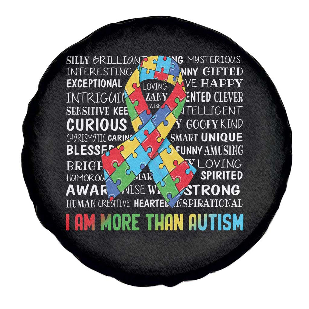 Autism Awareness Spare Tire Cover I Am More Than Autism Brilliant Strong Unique Brave Happy Creative TS09 Print Your Wear