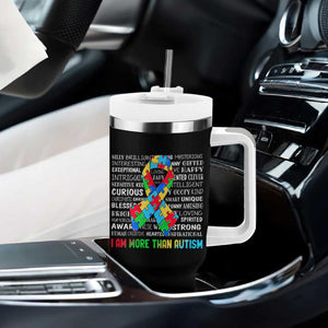 Autism Awareness Tumbler With Handle I Am More Than Autism Brilliant Strong Unique Brave Happy Creative TS09 Print Your Wear