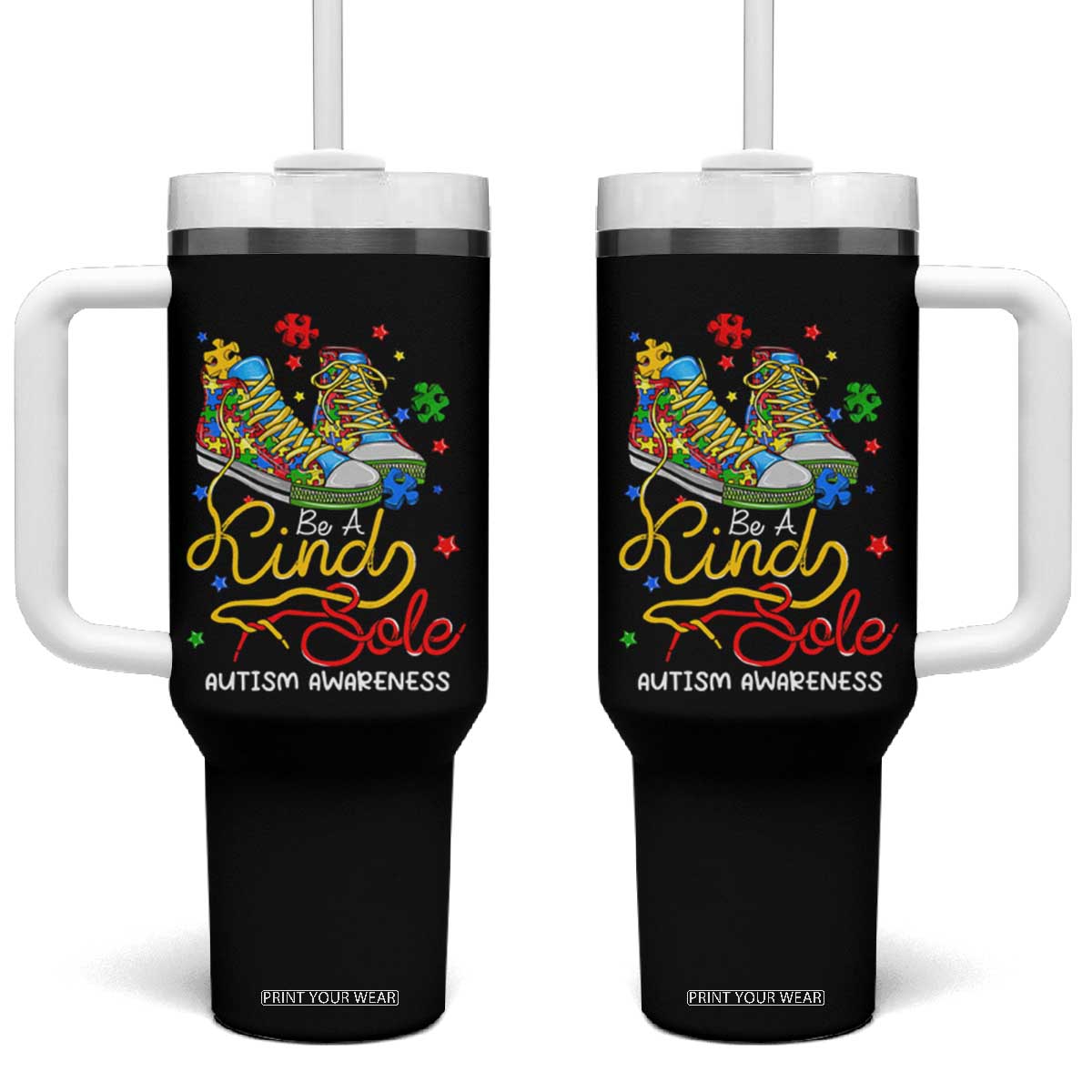 Autism Awareness Tumbler With Handle Be A King Sole Puzzle Shoe TS09 One Size: 40 oz Black Print Your Wear