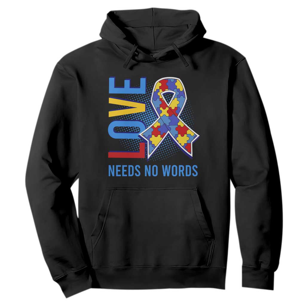 Autism Awareness Hoodie Love Needs No Words Puzzle Heart TS09 Black Printyourwear