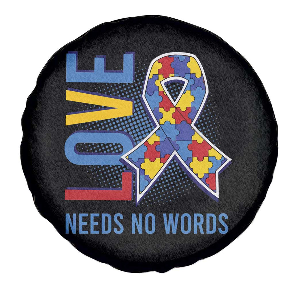 Autism Awareness Spare Tire Cover Love Needs No Words Puzzle Heart TS09 Print Your Wear