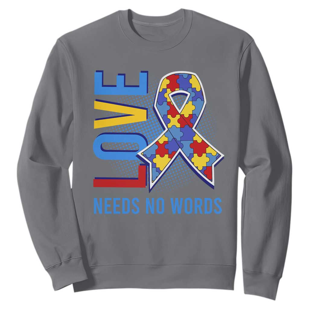 Autism Awareness Sweatshirt Love Needs No Words Puzzle Heart TS09 Charcoal Printyourwear